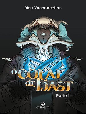 cover image of O colar de Bast--Parte I